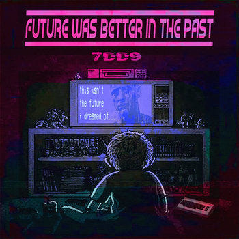 7DD9: Synthwaves, Flashbacks, and a Greek Time Traveler with a Drum Machine